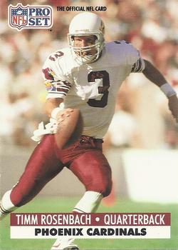 Timm Rosenbach Phoenix Cardinals 1991 Pro set NFL #265